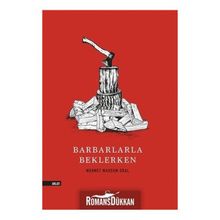 Barbarlarla Beklerken - Mehmet Marsum Oral