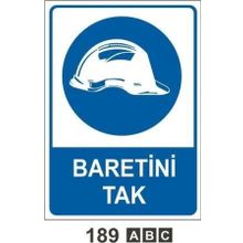 Baretini Tak Uyarı Levhası