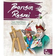Barışın Resmi - Üseyd Öztuzcu