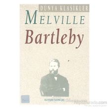 Bartleby - herman merville