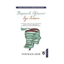 Başarılı Öğrenci İyi İnsan - Feridun Eser