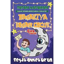Başarıya Koşan Çocuk - Seyit Ahmet Uzun