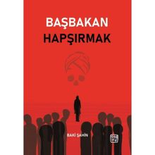 Başbakan Hapşırmak Baki Şahin