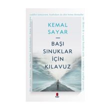 Başı Sınuklar İçin Kılavuz - Kemal Sayar