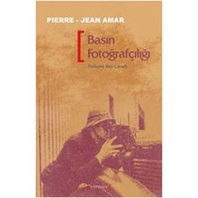 BASIN FOTOĞRAFÇILIĞI - PIERRE-JEAN AMAR
