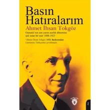 Basın Hatıralarım Ahmet İhsan Tokgöz