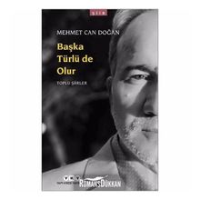 Başka Türlü de Olur-Toplu Şiirler - Kolektif