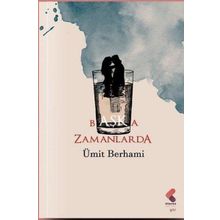 Başka Zamanlarda Ümit Berhami