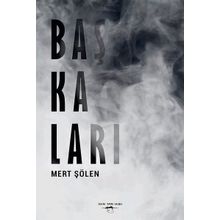 Başkaları - Mert Şölen