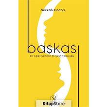 Başkası Bir Kağıt Geminin En Uzun Yolculuğu - Serkan Pınarcı