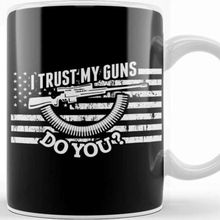 Baskı Dükkanı 2nd Amendment I Trust My Guns Do You Gun Rights Kupa Bardak