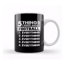 Baskı Dükkanı 5 Things I Hate About Football Kupa Bardak