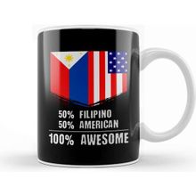 Baskı Dükkanı 50% Filipino 50% American 100% Awesome Immigrant Kupa