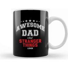 Baskı Dükkanı Awesome Dad And Stranger Things Lover Kupa