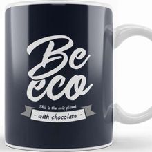 Baskı Dükkanı Be Eco This is the Only Planet with Chocolate Kupa