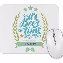Baskı Dükkanı Beer Time Enjoy Mouse Pad