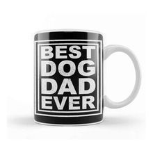 Baskı Dükkanı Best Dog Dad Ever 011 Kupa
