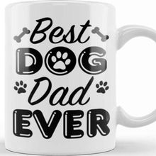 Baskı Dükkanı Best Dog Dad Ever 03 Kupa