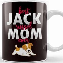 Baskı Dükkanı Best Jack Russel Terrier Mom Ever Dogs Owner Lover Kupa