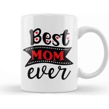 Baskı Dükkanı Best Mom Ever Gift For Mothers Day Anneler Günü Kupa