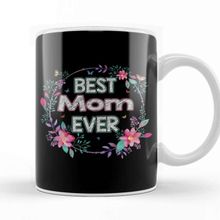 Baskı Dükkanı Best Mom Ever Mother's Day Anneler Günü Kupa