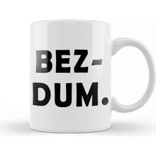 Baskı Dükkanı Bezdum 01 Kupa Bardak