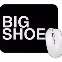 Baskı Dükkanı Big Shoes Mouse Pad