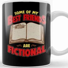 Baskı Dükkanı Bookworm Some Of My Best Friends Are Fictional Kupa Bardak