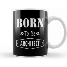 Baskı Dükkanı Born to Be Architect Kupa Bardak