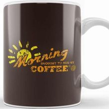 Baskı Dükkanı Brought To You By Coffee Beyaz Kupa