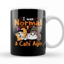 Baskı Dükkanı Cat Mom Af Cute & Funny I Was Normal Three Cats Ago Kittens Kupa Bardak