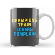 Baskı Dükkanı Champions Train Losers Complain Kupa