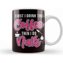 Baskı Dükkanı Coffee Nail Tech Manicurist Pedicurist Polish Gift Kupa1 Adet Beyaz
