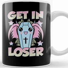Baskı Dükkanı Cute & Funny Get In Loser Kawaii Coffin Anime Goth Kupa Bardak