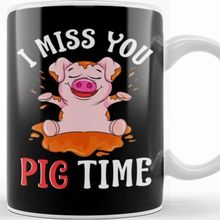 Baskı Dükkanı Cute Funny I Miss You Pig Time Baby Piglet Pun Kupa