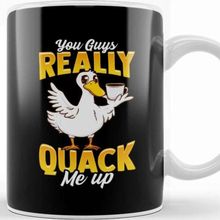 Baskı Dükkanı Cute Funny You Guys Really Quack Me Up Duck Pun Kupa