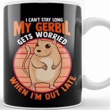 Baskı Dükkanı Cute I Can T Stay Long My Gerbil Gets Worried Kupa