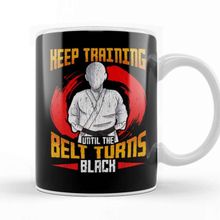 Baskı Dükkanı Cute Keep Training Until The Belt Turns Black Mma Beyaz 330 ml Porselen Kupa