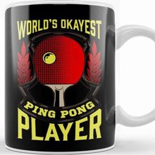 Baskı Dükkanı Cute World S Okayest Ping Pong Player Table Tennis Beyaz 330 ml Porselen Kupa Bardak