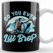 Baskı Dükkanı Do You Even Lift Bro Ski Lift Pun Snowboard Ski Beyaz Porselen Kupa Bardak