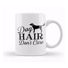 Baskı Dükkanı Dog Hair Dont Care Gifts For Everyone 03 Kupa Bardak