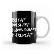 Baskı Dükkanı Eat Sleep Mine Repeat Minecraft Game Kupa Bardak