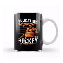 Baskı Dükkanı Education Is Important Hockey Is Importanter Pun Kupa Bardak
