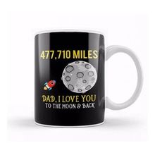 Baskı Dükkanı Fathers Day Dad I Love You To The Moon And Back Kupa Bardak