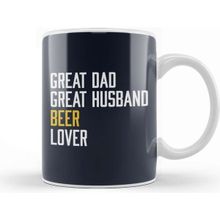 Baskı Dükkanı Fathers Day Great Dad Great Husband Beer Lover Kupa Bardak