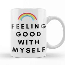 Baskı Dükkanı Feeling Good With Myself Kupa Bardak