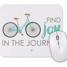 Baskı Dükkanı Find Joy in the Journey Bike Mouse Pad