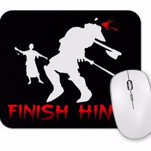 Baskı Dükkanı Finish Him Mouse Pad