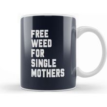 Baskı Dükkanı Free Weed For Single Mothers Foregone Conclusion David Bren Kupa