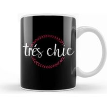 Baskı Dükkanı French Slogan Tres Chic Circle Kupa